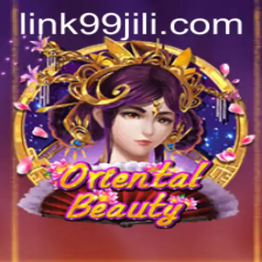 Exploring the Enchanting World of OrientalBeauty: Enter the Realm of 99JILI