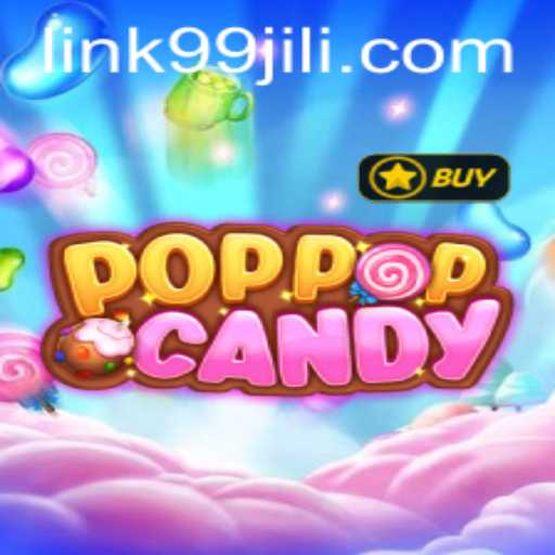 Exploring the World of POPPOPCANDY and the Unique 99JILI Challenge
